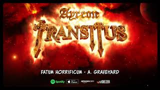 Ayreon - Fatum Horrificum - A - Graveyard (Transitus)