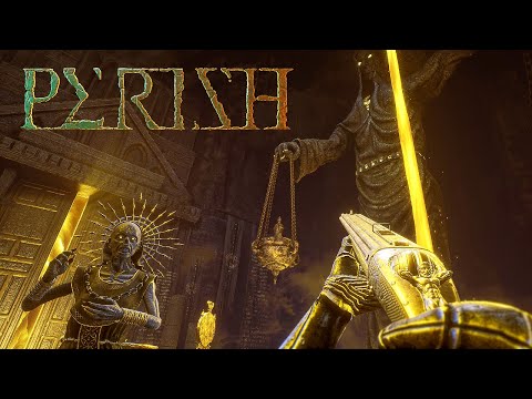 PERISH - Gameplay Showcase