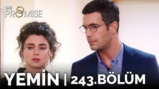 Yemin 243. Bölüm | The Promise Season 2 Episode 243