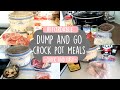 DUMP & GO CROCK POT RECIPES | QUICK & EASY CROCK POT MEALS