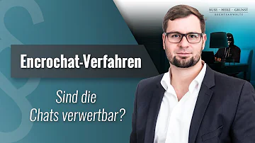 Was ist ein EncroChat Verfahren?