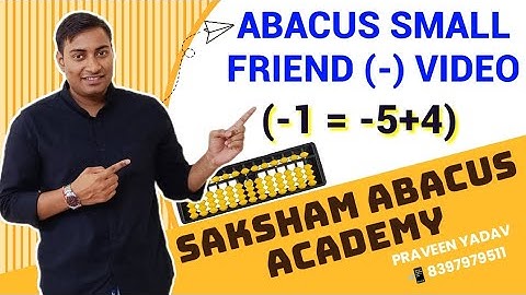 Abacus Small Friend (-1) Video | Abacus Level 1 | Saksham Abacus Academy #learn #maths #abacus