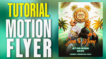 MOTION FLYER TUTORIAL | SUMMER PARTY | AFTER EFFECTS