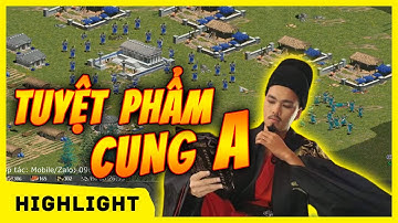 CSDN cầm CUNG A KHUNG HỐC - Mọi đối thủ đều phải KHIẾP SỢ | AoE Highlights