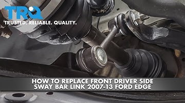 How to Replace Front Driver