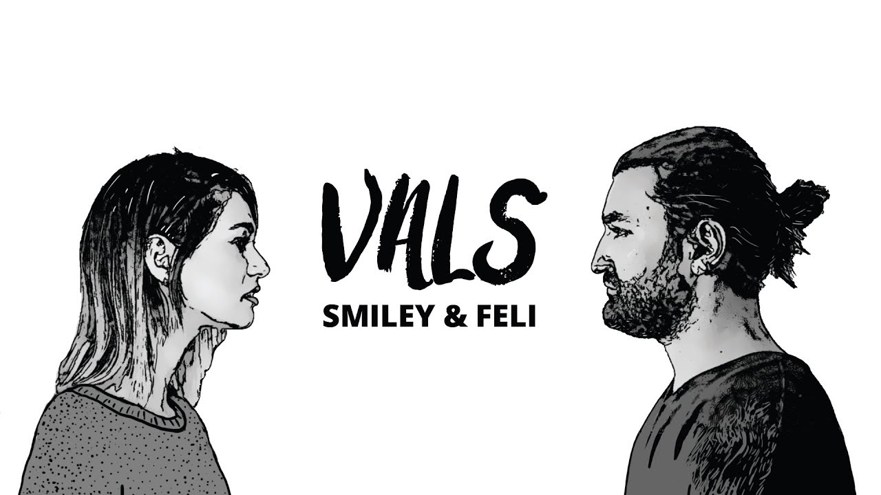 Smiley  FeliOfficial   Vals Official video