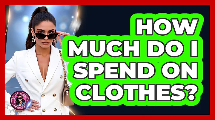 How Much Do I Spend On Clothes?