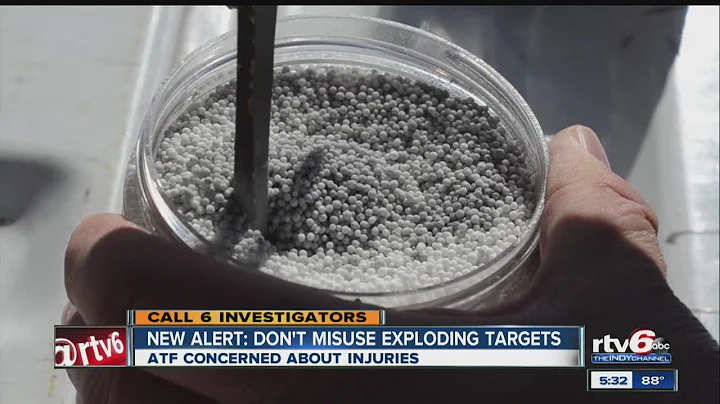 CALL 6: ATF issues new warning for exploding targets