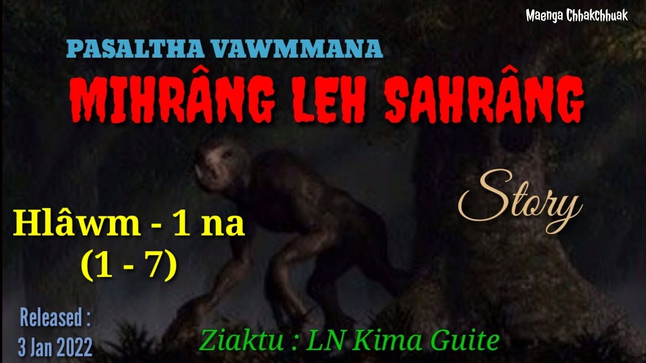 PASALTHA VAWMMANA - Hlâwm 1 na || Ziaktu : LN Kima Guite