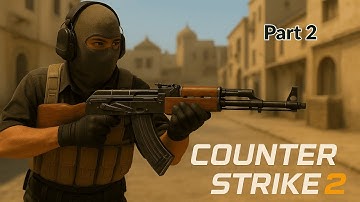 CS2 Road to Global Elite | Dust 2 Gameplay – Noob to Pro Journey (Part 2)