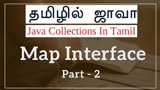 Java Collection in Tamil - Map Interface -2 - Java Full Course in Tamil - Muthuramalingam -Payilagam