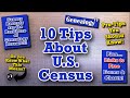 10 Tips for U S  Census Records for Genealogy Research