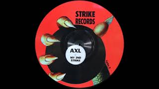 AXL - Untitled (A1) [Strike Records – STRIKE 003] "1995"