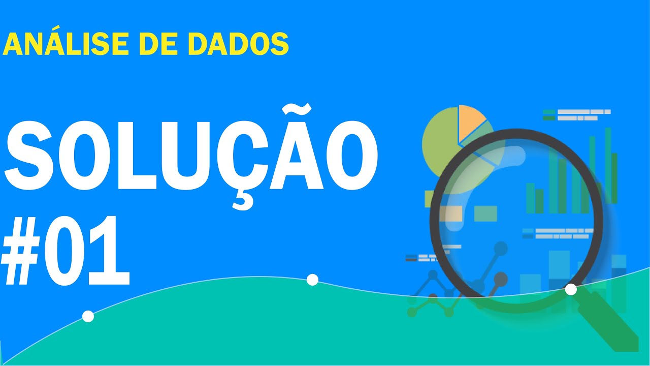 Análise de dados com Python na prática - Solução #01 - YouTube