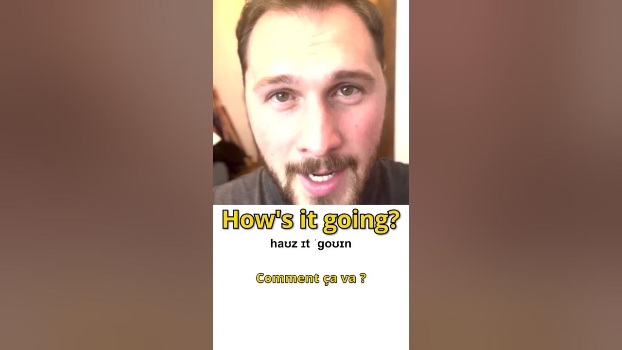 Comment dire COMMENT ÇA VA ? en anglais YouTube