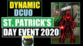 DCUO St. Patrick's Day Event 2020 Mr. Mxyzptlk Explore & Street Missions Fast - DC Universe Online