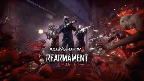 KILLING FLOOR 3 Eerste gameplay│4K • 240FPS