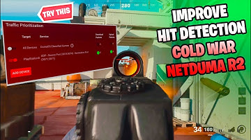 Insane Hit Detection - COLD WAR - Best Traffic Prioritization  NetdumaR2
