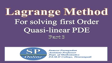 S3 M.Sc; PDE; Lecture 11-The Lagrange Method-Part 3