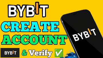 How to Create and Verify Bybit Account - Step By Step