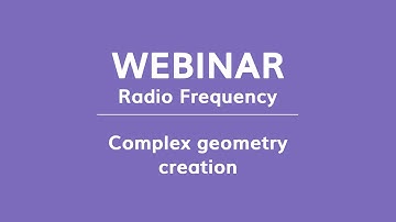 CENOS Radio Frequency Simulation Software Webinar Day 2 August 2022