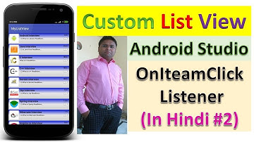 Custom List View In Android Studio Perform OnIteamClickEvent (In Hindi #2)