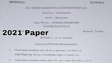 ANU sem 6 maths cluster 2021 question paper Integral Transforms 2021 Paper #degree #DegreeExams2022