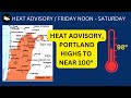 Portland weather, Pacific Northwest Heat Advisory to Rival Last Week image