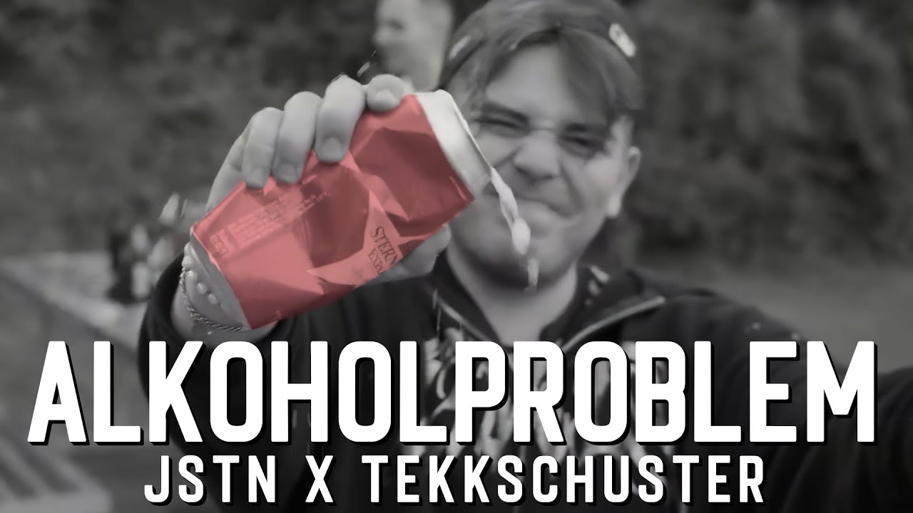 JSTN x TekkSchuster - Alkoholproblem [prod by StuBeatZ]