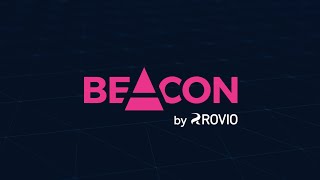 Beacon by Rovio: the platform that powers our games