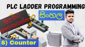PLC Ladder Programming SINHALA Tutorial 8 - Counter