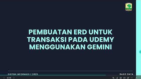 Pemanfaatan Gemini dalam Perancangan Skema Database Relasional Studi Kasus: Sistem Transaksi Udemy