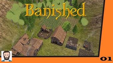 Banished E1 | Getting Started