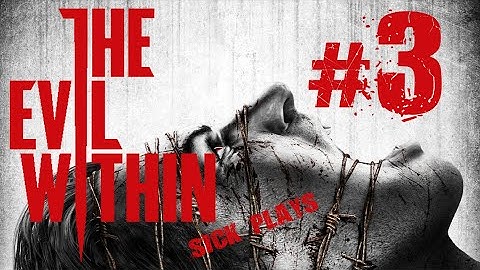 The Evil Within (Part 3) Full Playthrough w/ SICK - Forget Survival : Chapter 2 Remnants