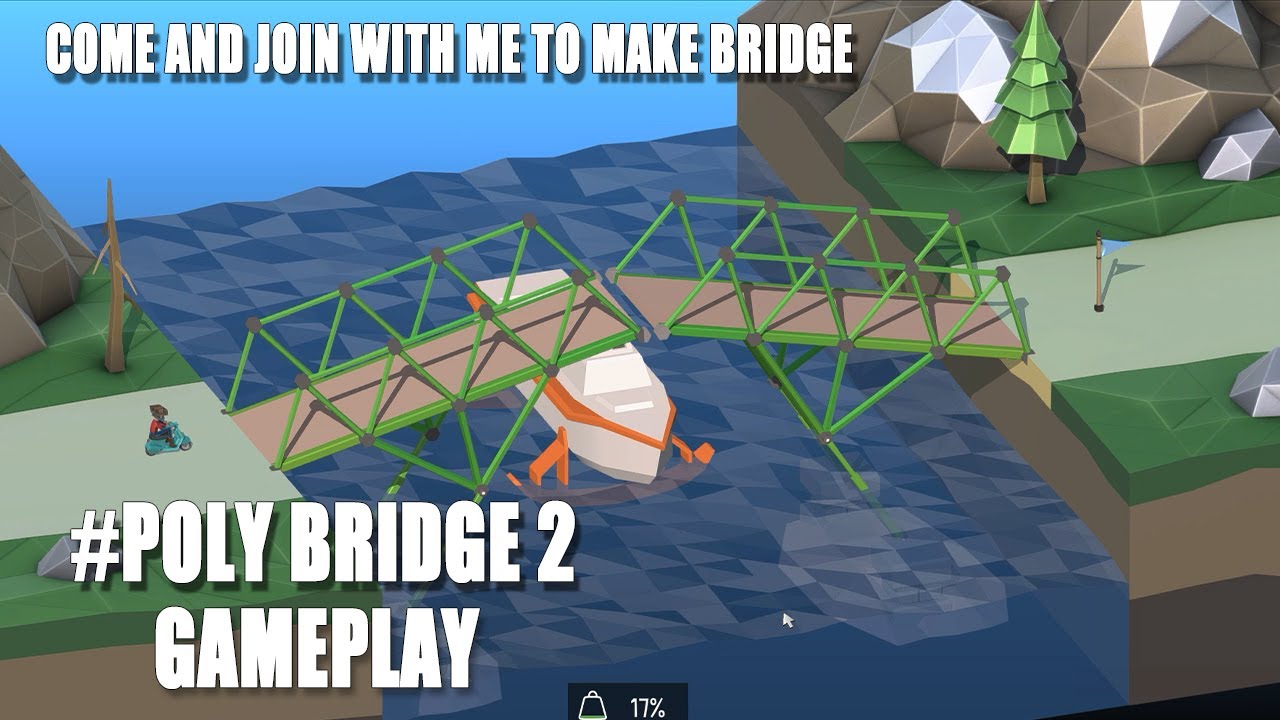 Poly Bridge Fun Poly Bridge 2 Gameplay | Make More Fun With Poly Bridge 2 & Do some ...