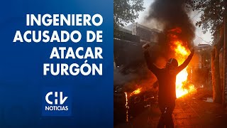 Detienen a ingeniero acusado como autor de quema de furgón policial en medio de manifestaciones