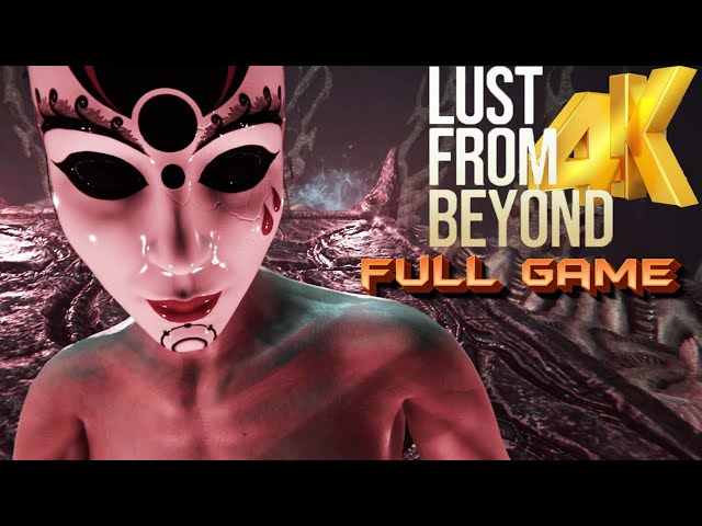 Lust from Beyond Gameplay Walkthrough FULL GAME - [4K ULTRA HD] - No Commentary class=