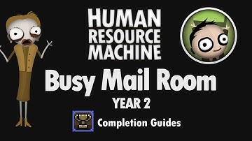 Human Resource Machine - Year 2 - Busy Mail Room