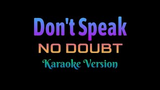 Don't Speak - No Doubt (Karaoke Version)