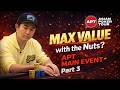 I Turned the NUTS… Will He Pay Me Off?｜APTC Main Event