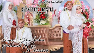 LIVE CS ABI MANYU II THE WEDDING II SULASIH & ERNAN II RASS AUDIO SOUND & DINASTY VIDEO SHOOTINGII