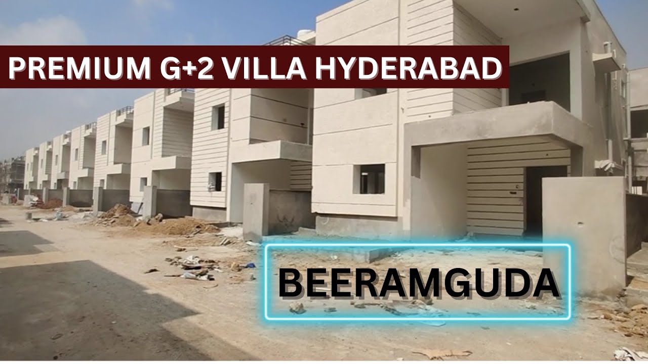 G+2 Heights 3Bhk Villas For Sale In BeeramGuda Hyderabad📞8100293325 