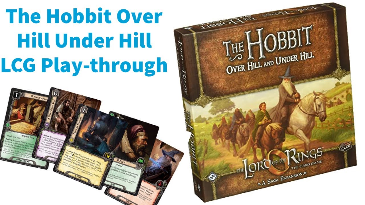 Lord of the ring lcg - The Hobbit Saga - YouTube
