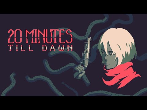 20 Minutes Till Dawn - Quick Review