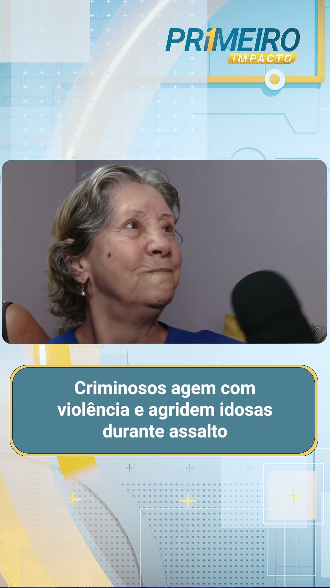 Criminosos agem com violência e agridem idosas durante assalto