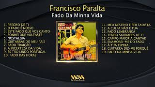 Francisco Paralta - Fado Da Minha Vida (Full Álbum)