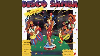 Video thumbnail of "Los Mayos - Disco Samba"
