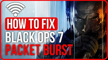 Black Ops 7 Packet Burst PC [FIXED] | How to Fix Packet Burst Black Ops 7