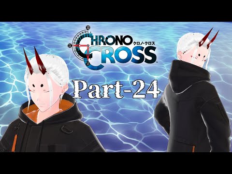 【クロノクロス】時とまじわる鬼  Part-24【角井陸人】