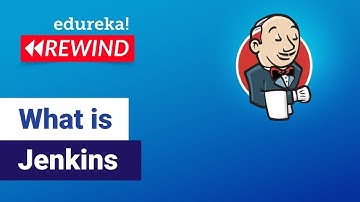 What is Jenkins | Jenkins Tutorial For Beginners | Edureka | DevOps Rewind -  3